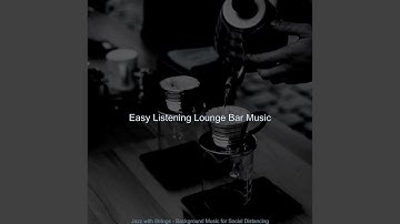 Understated Jazz Sax with Strings - Vibe for Social Distancing