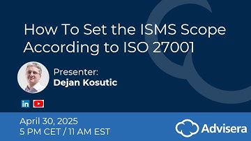 How to set the ISMS scope according to ISO 27001 [live webinar]