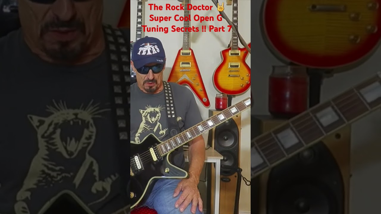 The Rock Doctor 🤘Super Cool Open G Tuning Secrets !! Part 7