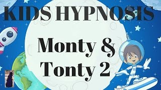 Kids Hypnosis - Monty and Tonty ( Man In The Moon Made Of Cheese) Sleep for Children Bedtime Story screenshot 4