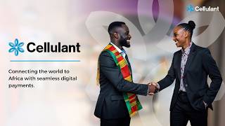 Get to Know Cellulant | Seamless Payment Solutions