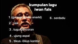 1kumpulan Lagu Terbaik Iwan Fals   Album Paling Hits Sepanjang Masa
