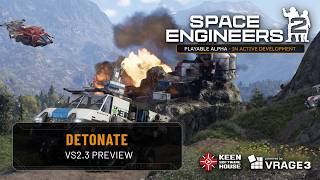 Space Engineers 2: Detonate | VS2.3 Preview