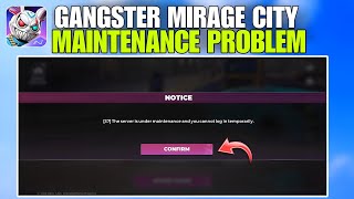 Gangster Mirage City Maintenance Problem SOLVED! screenshot 3