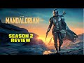 The Mandalorian Season 2 Review!