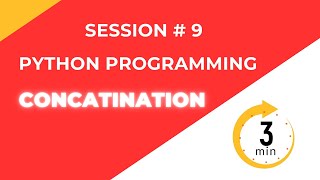 Python Concatenation Explained | Session #9