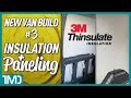 Insulation, Wall Paneling &amp; Wheel Well Covers | Van Build Part 3 | 2022 Ford Transit