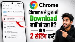 Chrome Se Download Nahi Ho Raha – Chrome Download Problem Fix 2026