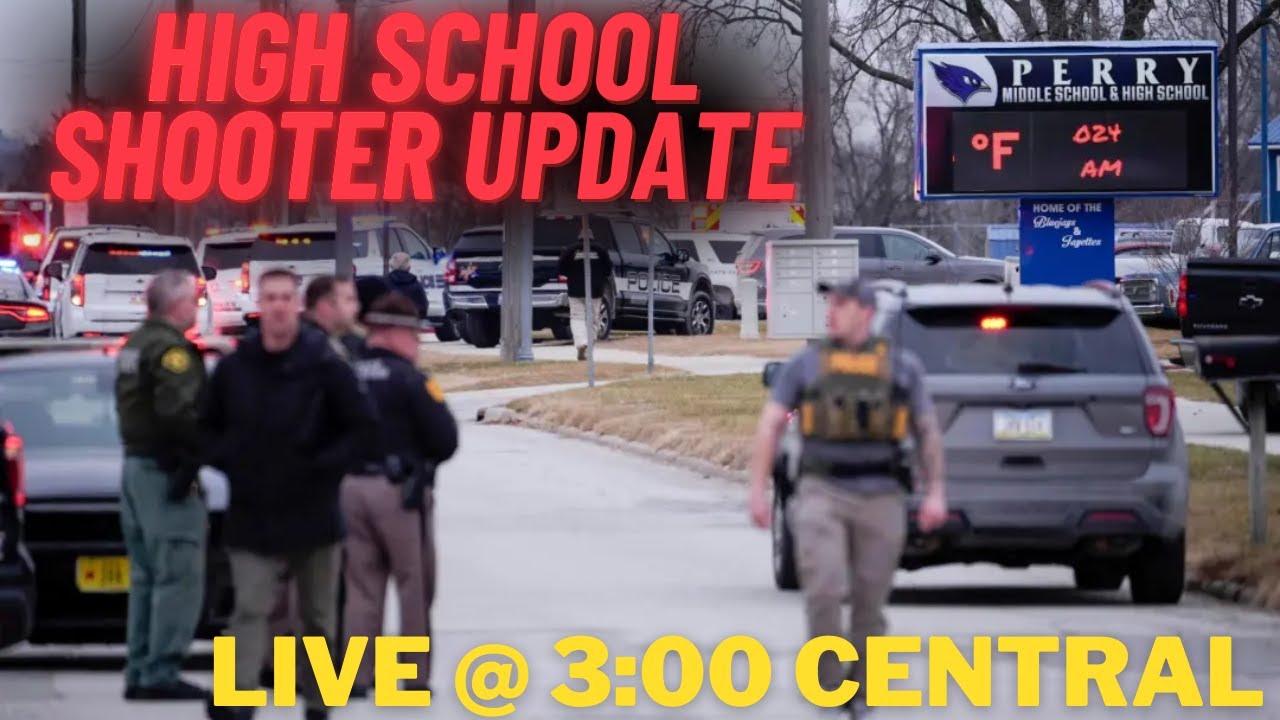 WATCH LIVE: School Shooter Update- Perry High School, Iowa - YouTube