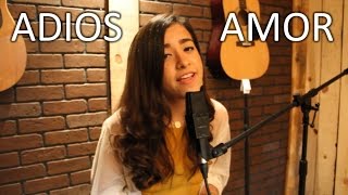 Adiós Amor (Cover) - Natalia Aguilar / Christian Nodal