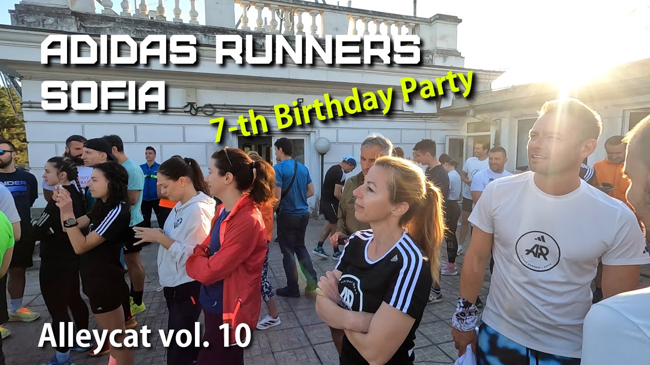 Adidas Runners Sofia | 7-th Birthday & Alleycat vol.10