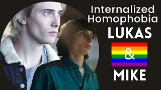 Internalized Homophobia in Queer Media 🏳️‍🌈 (Mike Wheeler, Stranger Things & Lukas, Eyewitness)