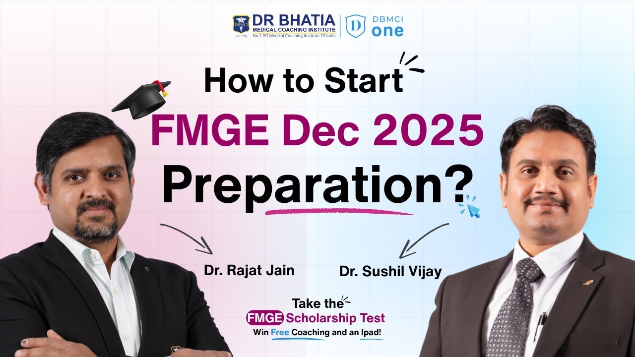How to prepare for FMGE Dec 2025? | FMGE Dec 2025 Preparation | Crack FMGE in First Attempt | DBMCI