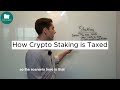 How Staking Crypto is Taxed (2025-2026 Tax Year)