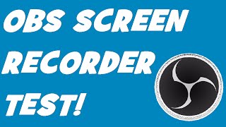 OBS SCREEN RECORDER TEST!