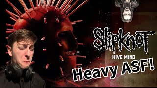 Metal Head FIRST Listen to SLIPKNOT! - Hive Mind