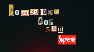 Comment Cop Sur Supreme