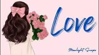 LOVE - Moonlight Scorpio