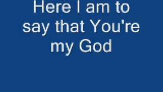 Video-Miniaturansicht von „Here I am to Worship - Chris Tomlin with lyrics“