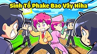 HIHA VÀ HIHA POLICE BỊ BAO VÂY BỞI SINH TỐ PHAKE TRONG MINECRAFT*HIHA POLICE VS HIHA FAKE 😱😎 by Oops Hiha 571,601 views 3 weeks ago 19 minutes