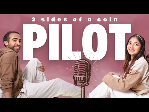 PILOT: Welcome To 2 Sides Of A Coin!