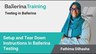 Celebrity Setup and Tear Down Instructions in Ballerina Testing Profile