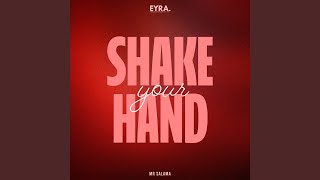 Shake Your Hand