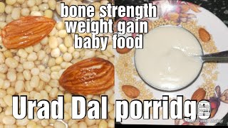 Urad Dal porridge/healthy baby weight gain food recipes/uluthu kanji recipe Tamil/8+month baby food