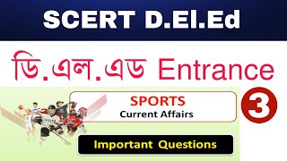 Scert Deled Preentry Test   Gk Sports current Affair Part 3  Important Question Answers