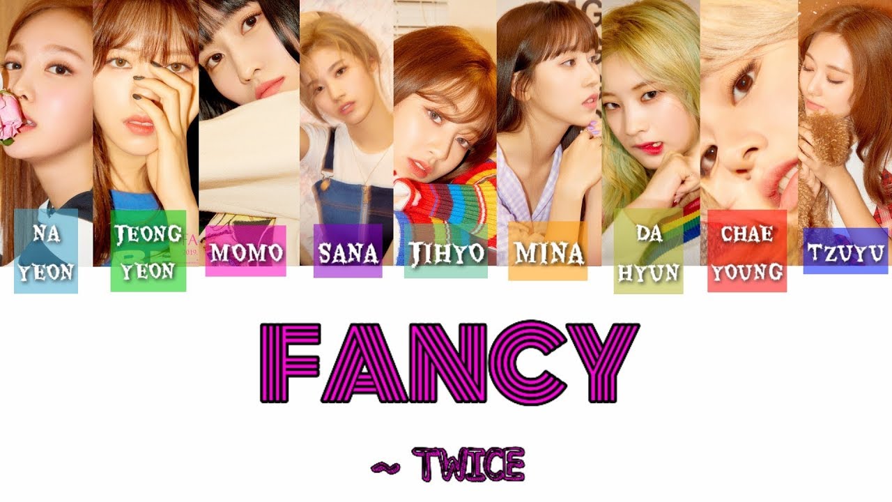 Nayeon, Jeongyeon, Momo, Sana, Jihyo, Mina, Dahyun, Chaeyoung, Tzuyu, Fancy ...