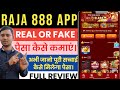 Raja 888 Real Or Fake| Raja 888 Withdrawal|  Raja 888 Review| Paisa Kaise Kamaye| Payment Proof 