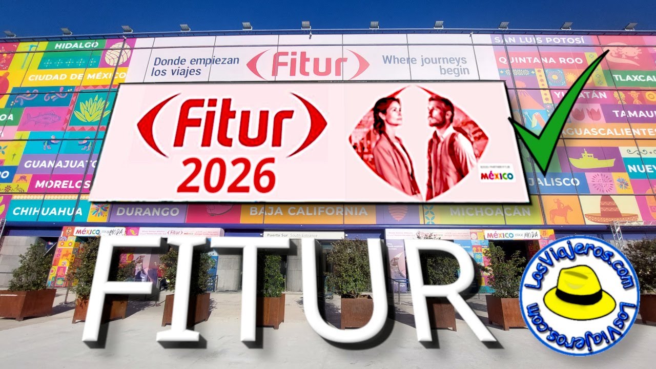 Fitur 2026 ✈️ Toda la Feria de Turismo ❤️ Madrid 