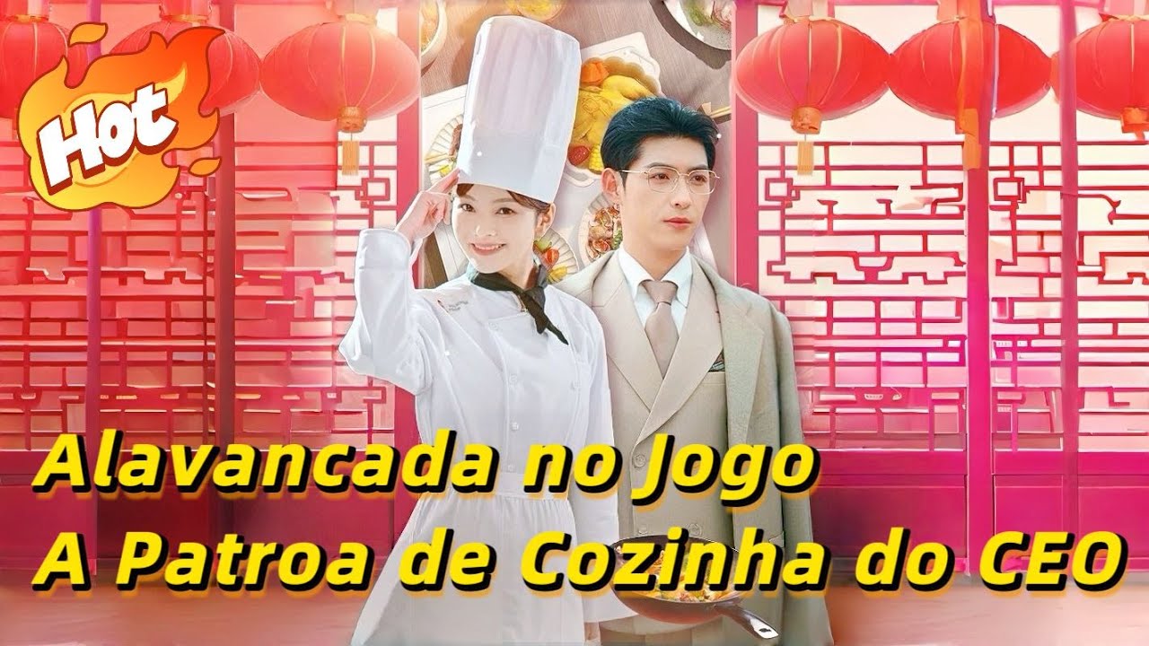 Banner do drama Alavancada no Jogo: A Patroa de Cozinha do CEO