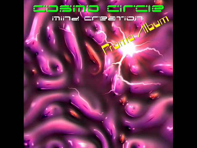 05 - Cosmo Circle - Incredible star ( Psychedelic Trance )(Hq