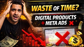 Why Meta Ads FAIL for Digital Products (And How to Fix It)