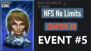 Need For Speed No Limits | Chapter 8 | Event #5
