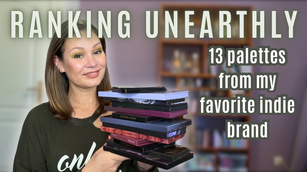 Рейтинг косметики UNEARTHLY || Очень сложный выбор // 13 палеток