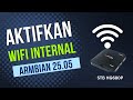 Cara Aktifkan Wifi Internal di Armbian STB HG680P