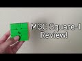 MGC Square-1 Review!