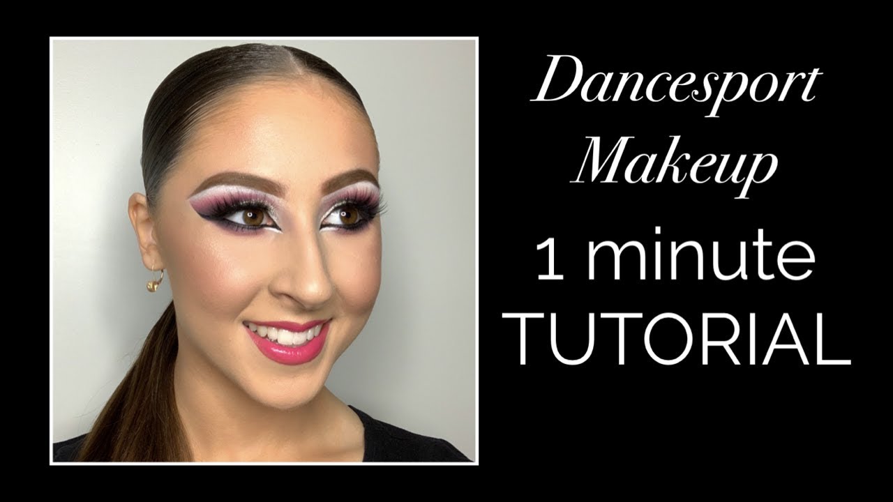 DANCESPORT MAKEUP - 1 minute tutorial! - YouTube