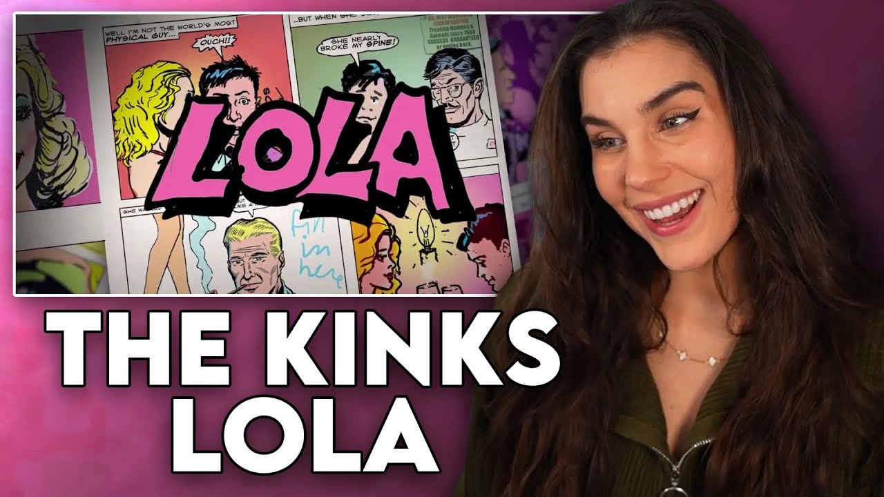 I CAN'T STOP SINGING THIS!! First Time Reaction to The Kinks - "Lola"