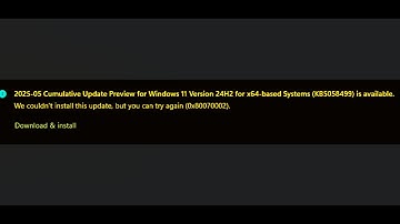 Fix Windows 11 Update KB5058499 Not Installing Error Code 0x80070002 We Couldn