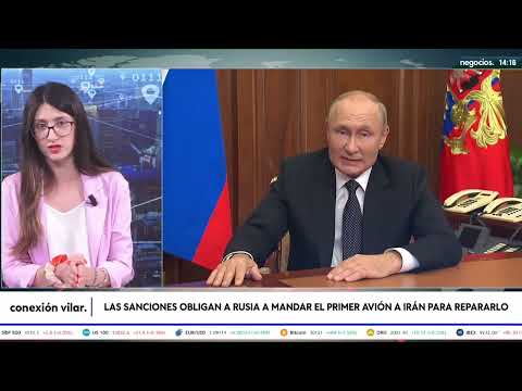 Las sanciones obligan a Rusia a mandar el primer avi&oacute;n a Ir&aacute;n para repararlo