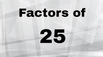 Factors of 25