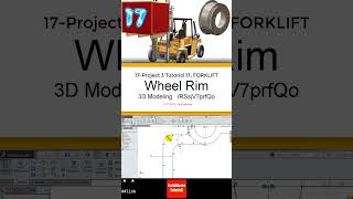 17- SolidWorks || Forklift ||: Wheel Rim #3d #automobile #solidworks #cad #design #engineering
