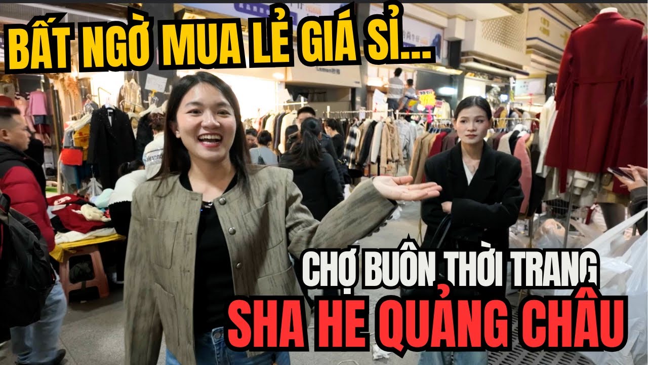 CHỢ BUÔN THỜI TRANG QUẢNG CHÂU NGÀY CẬN TẾT: BÁN RẺ NHƯ CHO!!!