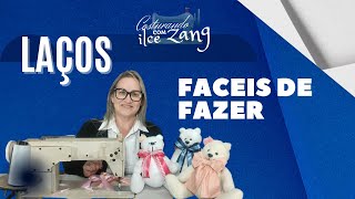 Laços fáceis de fazer