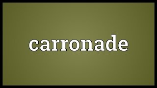 Carronade Meaning
