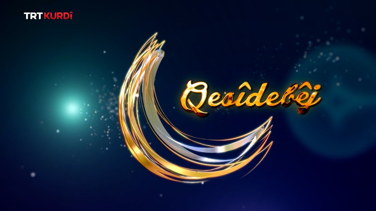 Qesîdebêj - Beşa 7.