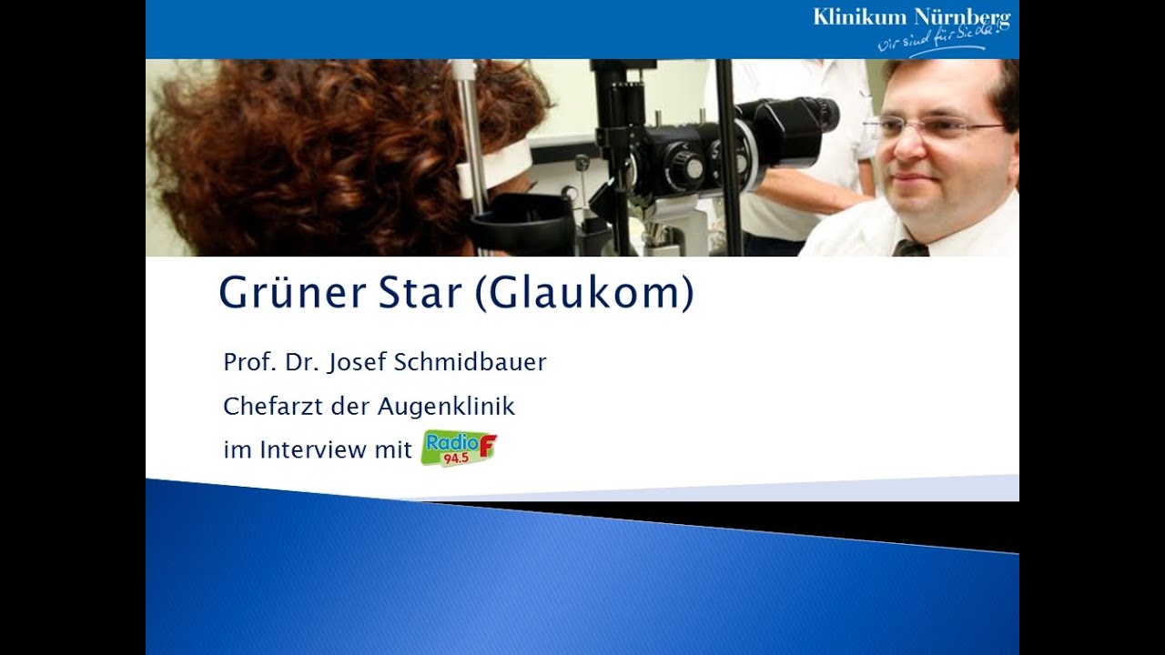 Grüner Star / Glaukom: Behandlung im Klinikum Nürnberg